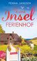 Fenna Janssen: Der kleine Inselferienhof, Buch, Buch