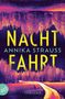 Annika Strauss: Nachtfahrt, Buch