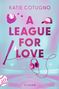 Katie Cotugno: A League for Love, Buch