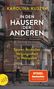 Karolina Kuszyk: In den Häusern der anderen, Buch