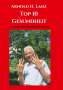 Arnold H. Lanz: Top 10 Gesundheit, Buch