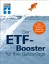 Thomas Stoll: Der ETF-Booster für Ihre Geldanlage, Buch, Buch