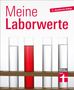 Matthias Bastigkeit: Meine Laborwerte, Buch