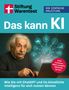 Das kann KI. Stiftung Warentest. Die einfache Anleitung. Man am Laptop, Symbole, E=mc², roter Kreis: Texte verfassen usw.