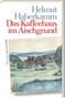 „Helmut Haberkamm: Das Kaffeehaus im Aischgrund“; Illustration einer ländlichen Landschaft mit Fachwerkhäusern und See., Buch