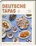 Katharina Pflug: Deutsche Tapas - Von der Küste bis zu den Alpen, Buch