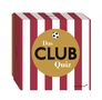 Harald Kaiser: Das Club-Quiz (Neuausgabe), SPL