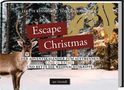 "Escape Christmas", ein Rentier steht im verschneiten Wald. Es handelt sich um das Cover eines Adventskalenders., Buch