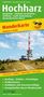 : Hochharz, Braunlage - Schierke - Torfhaus - St. Andreasberg - Benneckenstein, Div.