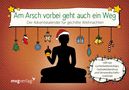 Alexandra Reinwarth: Am Arsch vorbei geht auch ein Weg, Kalender