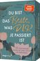 Vanessa Göcking: Du bist das Beste, was dir je passiert ist, Div.