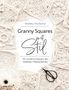 Shelley Husband: Granny Squares mit Stil, Buch