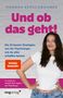 Hannah Kerschbaumer: Und ob das geht!, Buch