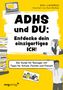 Soli Lazarus: ADHS¿und¿du:¿Entdecke¿dein¿einzigartiges¿Ich!, Buch