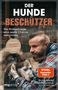 Bruno Jelovic: Der Hundebeschützer, Buch
