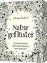 "Naturgeflüster" von Johanna Basford, 30 Affirmationskarten, florale Schwarz-Weiß-Illustration mit grünen Akzenten.