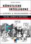 Michael Weigend: Künstliche Intelligenz kapieren & programmieren, Buch