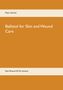 Peter Schmid: Ballistol for Skin and Wound Care, Buch