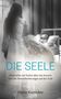 Mario Kertscher: Die Seele, Buch