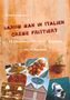 Friederike Lindemann: Warum man in Italien Creme frittiert, Buch