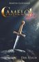 Martin Glöckner: Camelot after, Buch