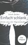 Sarah Becker: Einfach schlank, Buch