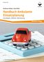 Andreas Heiber: Handbuch Ambulante Einsatzplanung, Buch