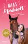Mia Bender: Mias Pferdewelt - Glaub an deinen Traum!, Buch