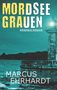 Marcus Ehrhardt: Mordseegrauen, Buch