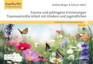 "Trauma und pathogene Erinnerungen. Traumasensible Arbeit mit Kindern und Jugendlichen." 

Ein Feld voller Blumen und Schmetterlinge., Buch