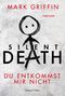Mark Griffin: Silent Death - Du entkommst mir nicht, Buch