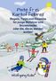 Wolfgang Kulla: Piste frei, Kartoffelbrei! Regeln, Tipps und Hinweise für junge Skifahrer und Snowboarder oder die, die es werden wollen!, Buch