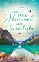 Jani Friese: ...als der Himmel uns berührte, Buch, Buch