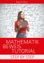 Martin Dirix: Mathematik Beweis Tutorial, Buch