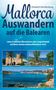 Elisabeth Mecklenburg: Mallorca - Auswandern auf die Balearen, Buch