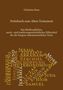 Christian Rose: Notizbuch zum Alten Testament, Buch, Buch
