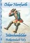 Oskar Herrfurth: Märchenbilder, Buch
