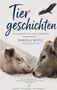 Daniela Noitz: Tiergeschichten, Buch, Buch
