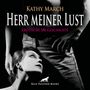 Kathy March: Herr meiner Lust | Erotik Audio SM-Story | Erotisches SM-Hörbuch Audio CD, CD