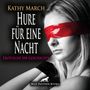 Kathy March: Hure für eine Nacht! Erotik Audio SM-Story | Erotisches SM-Hörbuch Audio CD, CD