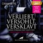 Corinne du Pré: verliebt, versohlt, versklavt - wenn Strenge not (gut) tut | Erotisches SM-Hörbuch MP3CD, MP3
