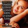 Simona Wiles: SommerSex: KüchenSex - Glühende Körper auf kühlen Fliesen | Erotik Audio Story | Erotisches Hörbuch Audio CD, CD