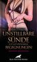 Rebecca Perkins: Unstillbare Sünde - Lust auf verdorbene Begegnungen | 9 geile erotische Geschichten, Buch