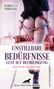 Rebecca Perkins: Unstillbare Bedürfnisse - Lust auf Befriedigung | 8 geile erotische Geschichten, Buch