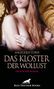 Angelique Corse: Das Kloster der Wollust | Erotischer Roman, Buch