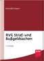 Detlef Burhoff: RVG Straf- und Bußgeldsachen, Buch, Buch