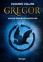 Suzanne Collins: Gregor und die graue Prophezeiung, Buch