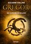 Suzanne Collins: Gregor und der Fluch des Unterlandes, Buch