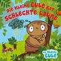 Susanne Weber: Die kleine Eule hat schlechte Laune, Buch