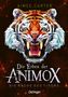 Aimée Carter: Die Erben der Animox 5. Die Rache des Tigers, Buch